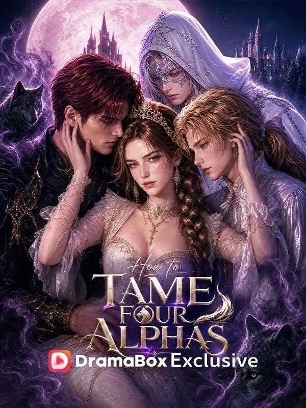 How to Tame Four Alphas short drama poster