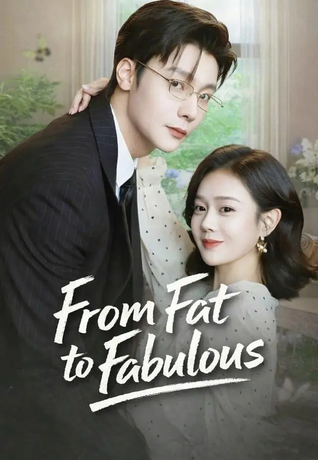 From Fat to Fabulous short drama poster
