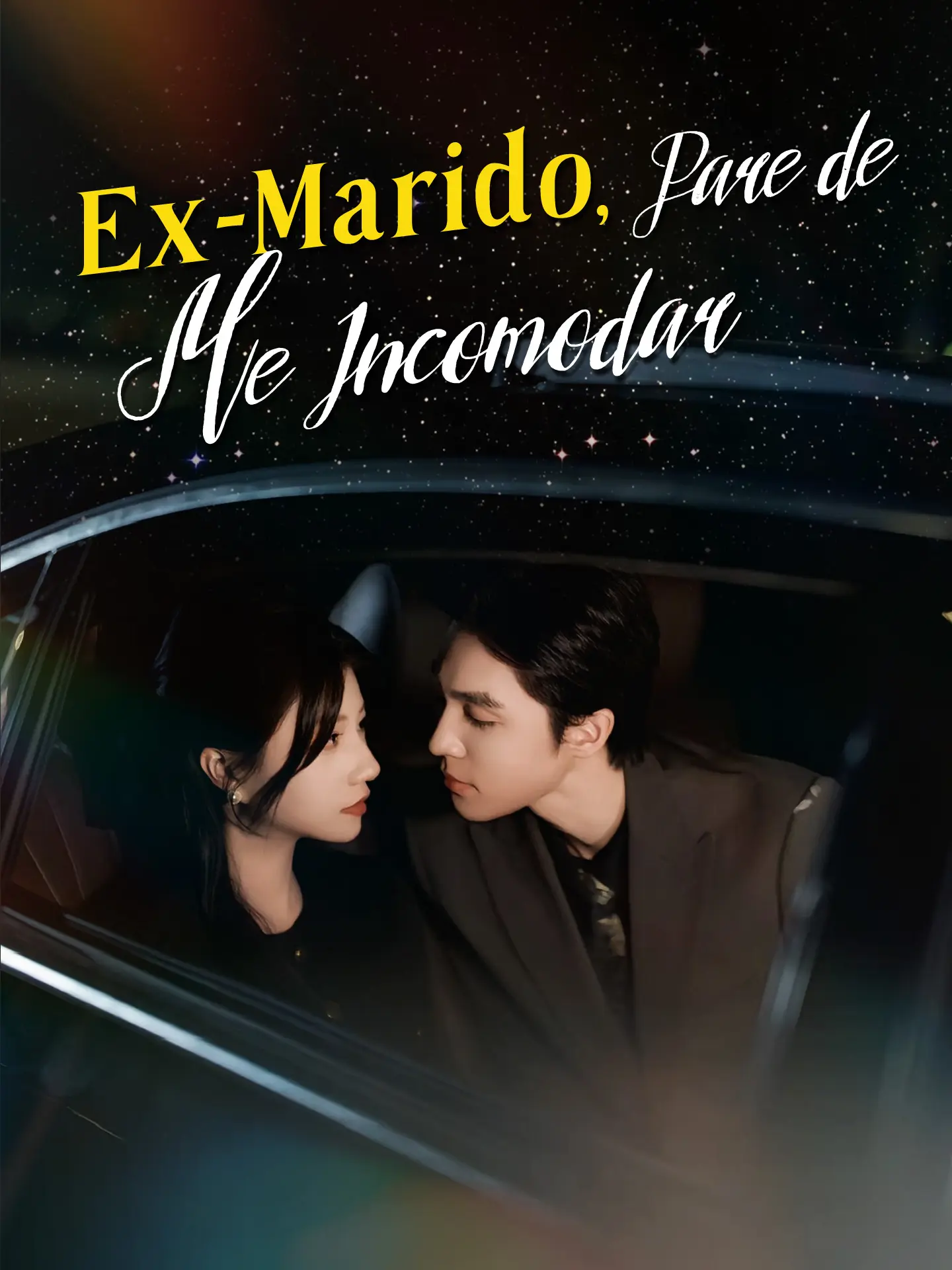 Ex-Marido, Pare de Me Incomodar short drama poster