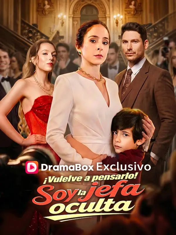 ¡Vuelve a pensarlo! Soy la jefa oculta (Doblado) short drama poster