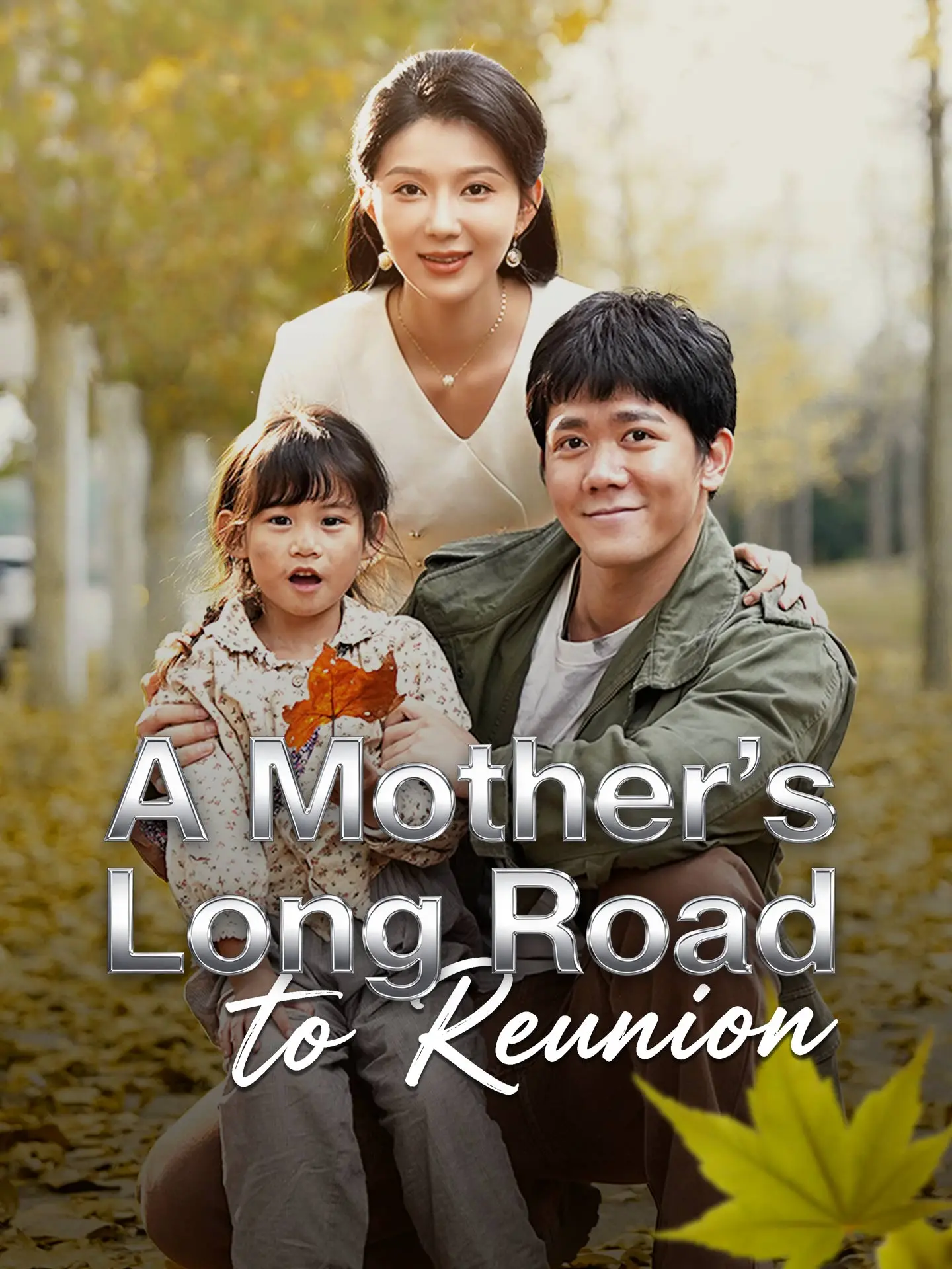 A Mother's Long Road to Reunion short drama poster