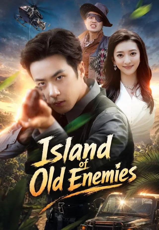 Island of Old Enemies short drama poster