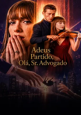Adeus Partido, Olá, Sr. Advogado short drama poster