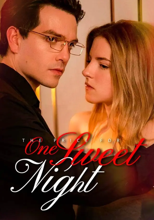 The Price for One Sweet Night short drama poster
