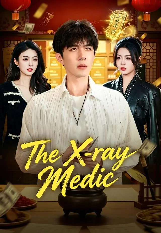 The X-ray Medic short drama poster