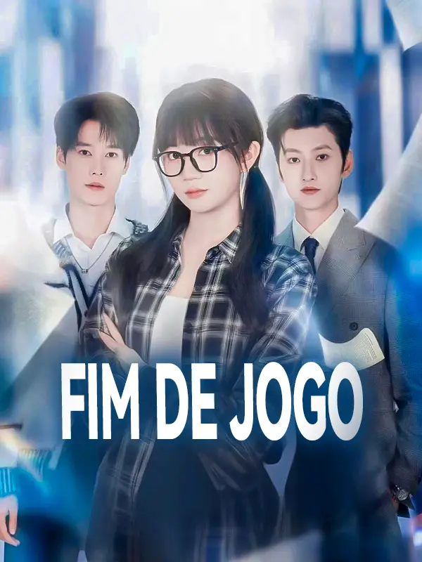 Fim de jogo short drama poster