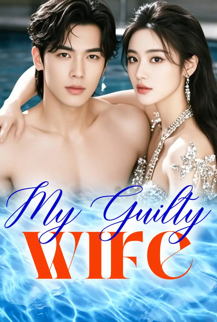 My Guilty Wife short drama poster