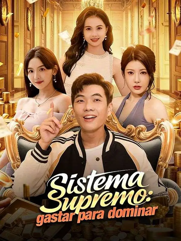Sistema Supremo: gastar para dominar (Doblado) short drama poster