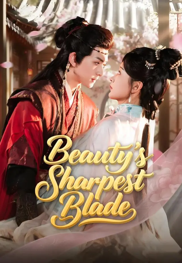 Beauty's Sharpest Blade short drama poster