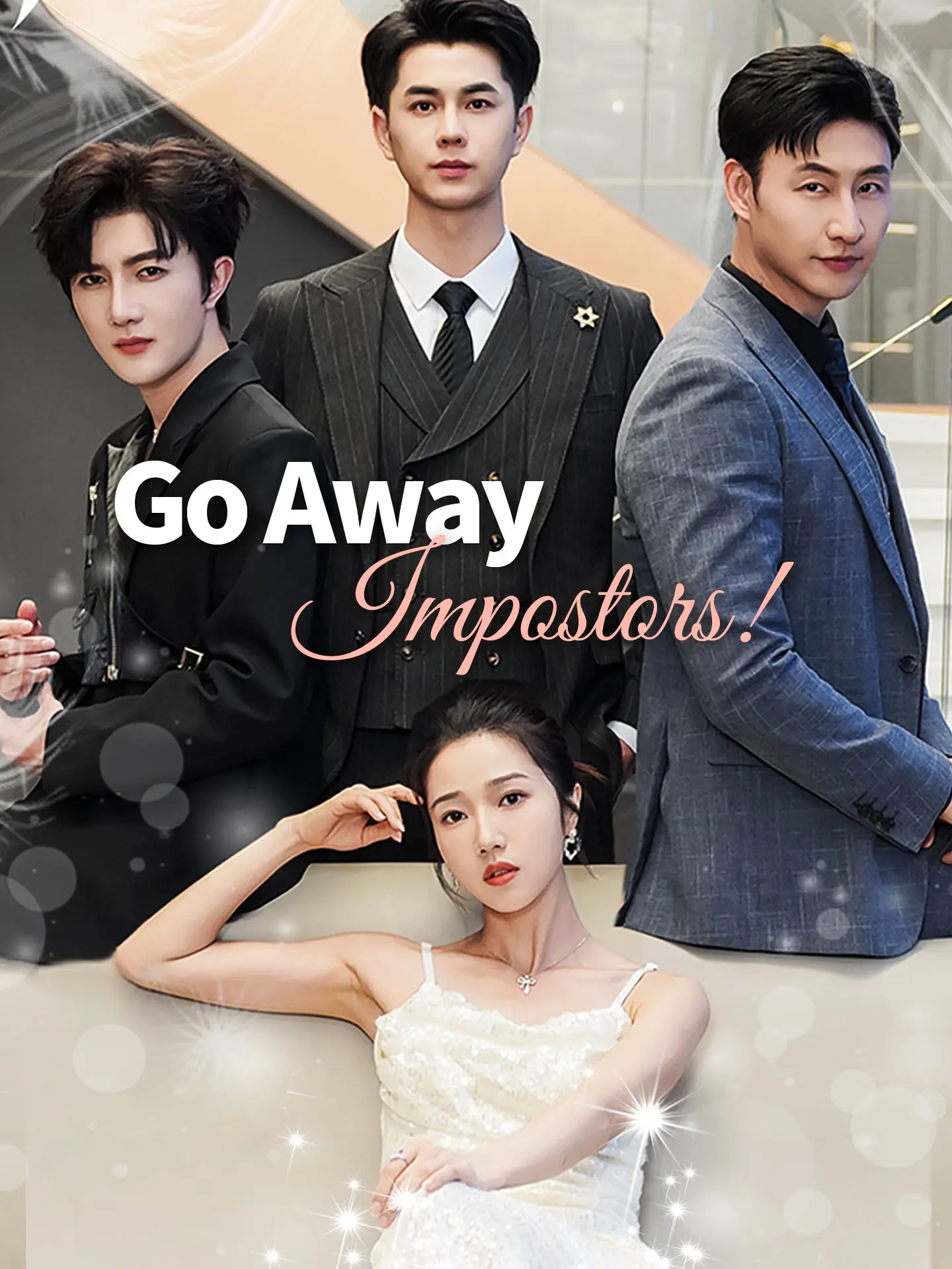 Go Away, Impostors! short drama poster