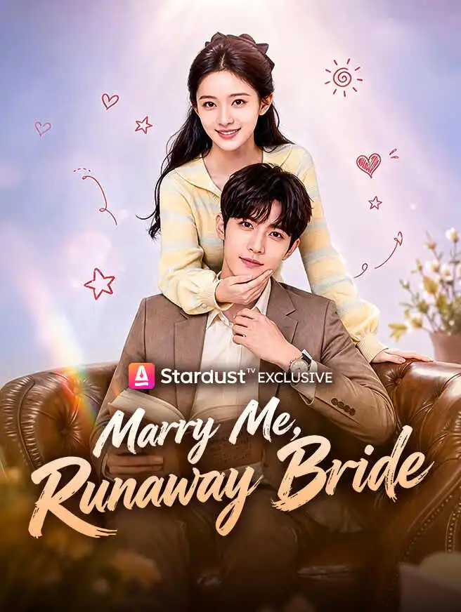 Marry Me, Runaway Bride short drama poster