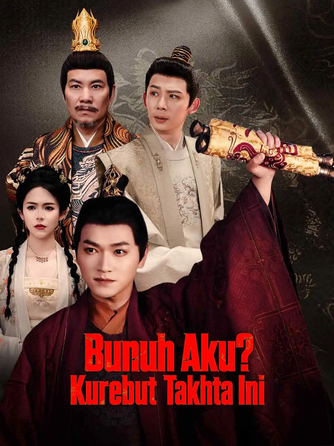 Bunuh Aku? Kurebut Takhta Ini short drama poster