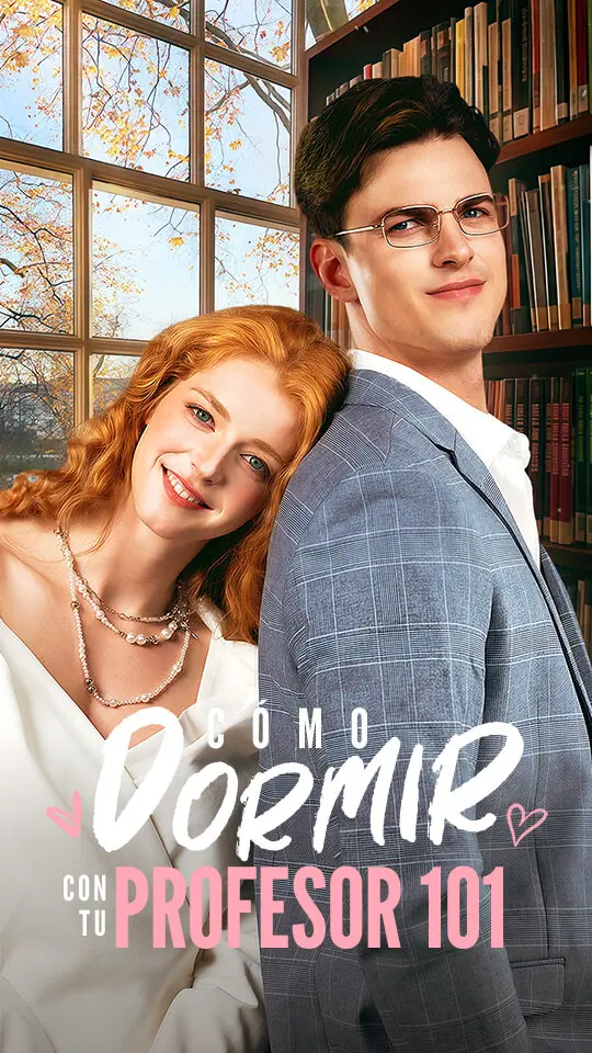 Cómo dormir con tu profesor 101 short drama poster