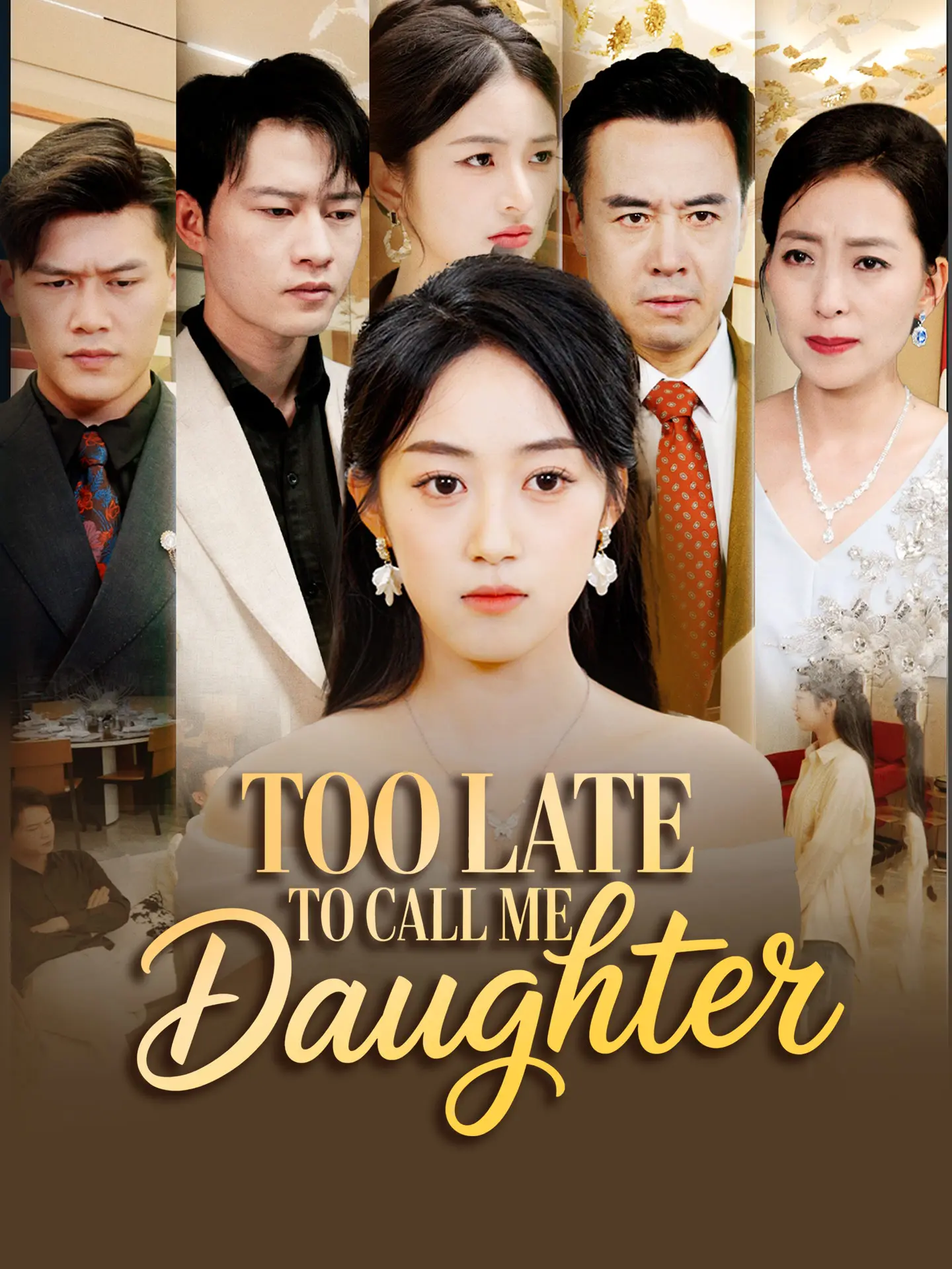 Too Late to Call Me Daughter short drama poster