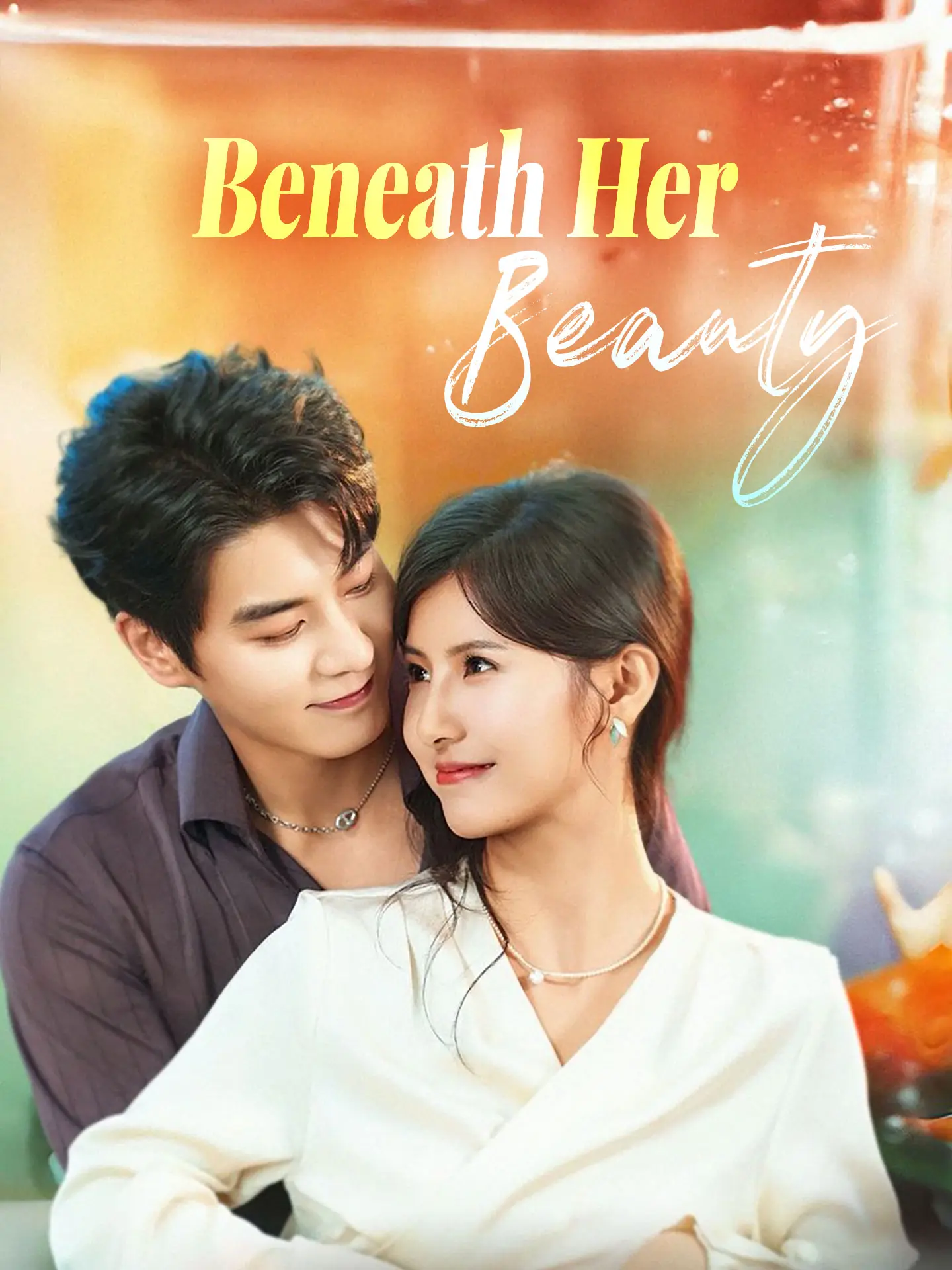 Beneath Her Beauty short drama poster