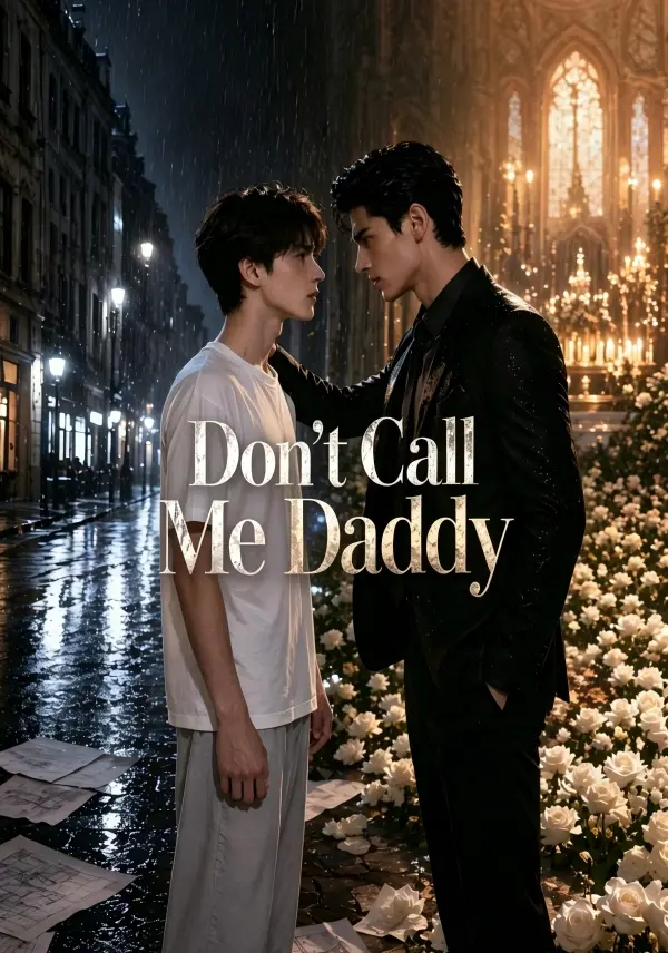 Don't Call Me Daddy short drama poster