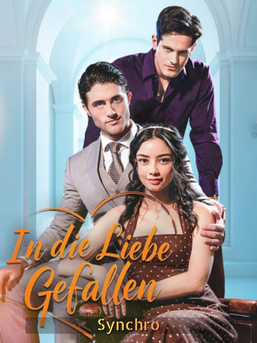 (Synchro) In die Liebe gefallen short drama poster
