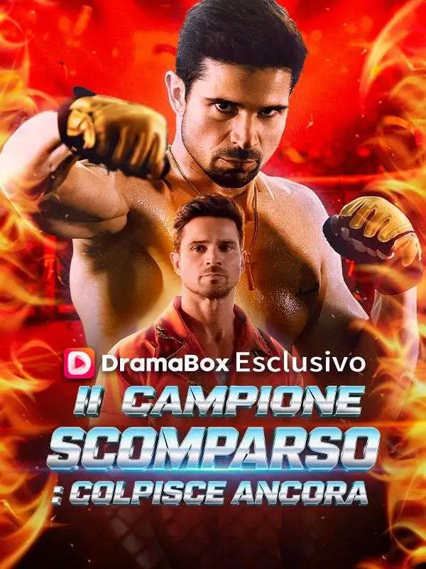 Il Campione Scomparso: Colpisce ancora short drama poster