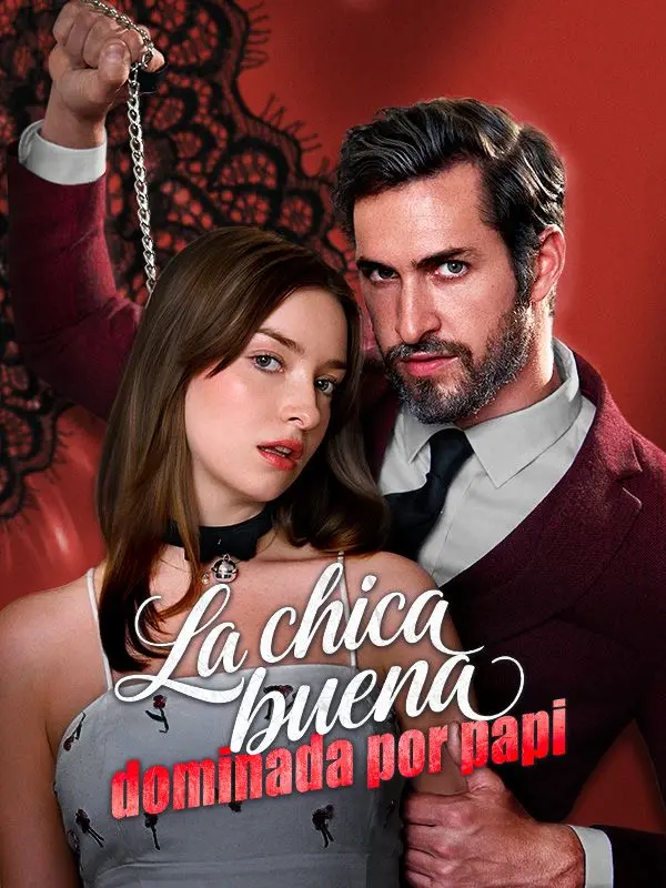 La chica buena dominada por papi short drama poster