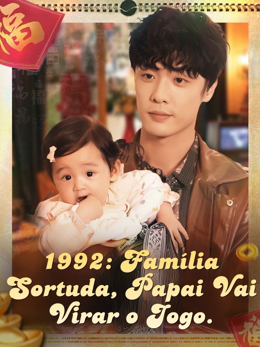 1992: Família Sortuda, Papai Vai Virar o Jogo. short drama poster