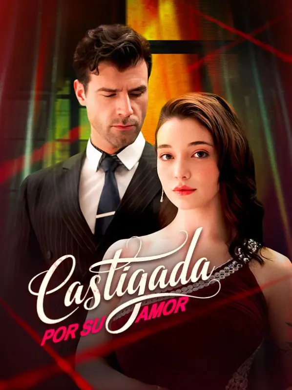 Castigada por su amor (Doblado) short drama poster