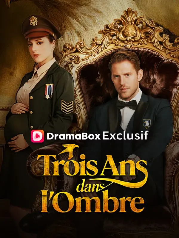 Trois Ans dans l'Ombre short drama poster