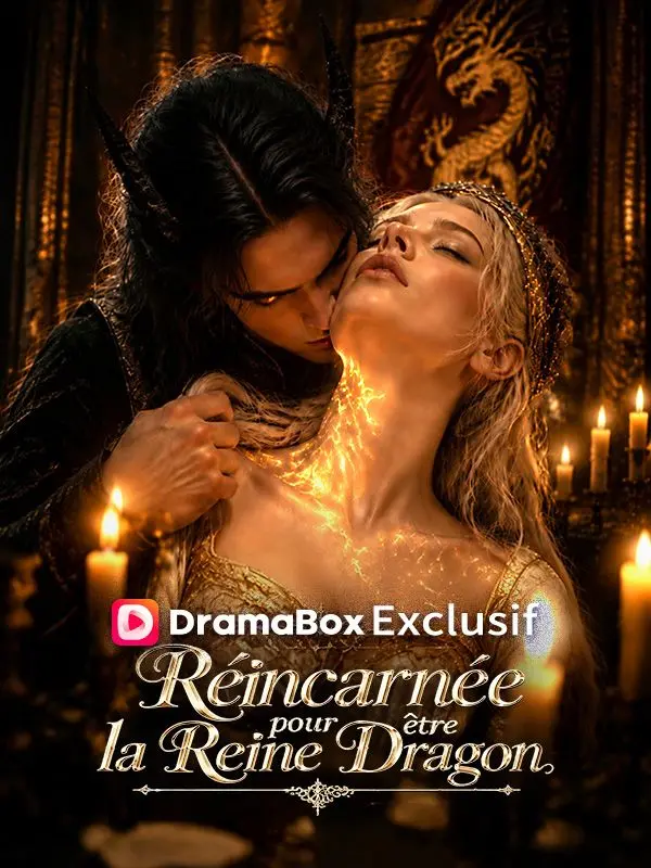 Réincarnée pour être la Reine Dragon short drama poster