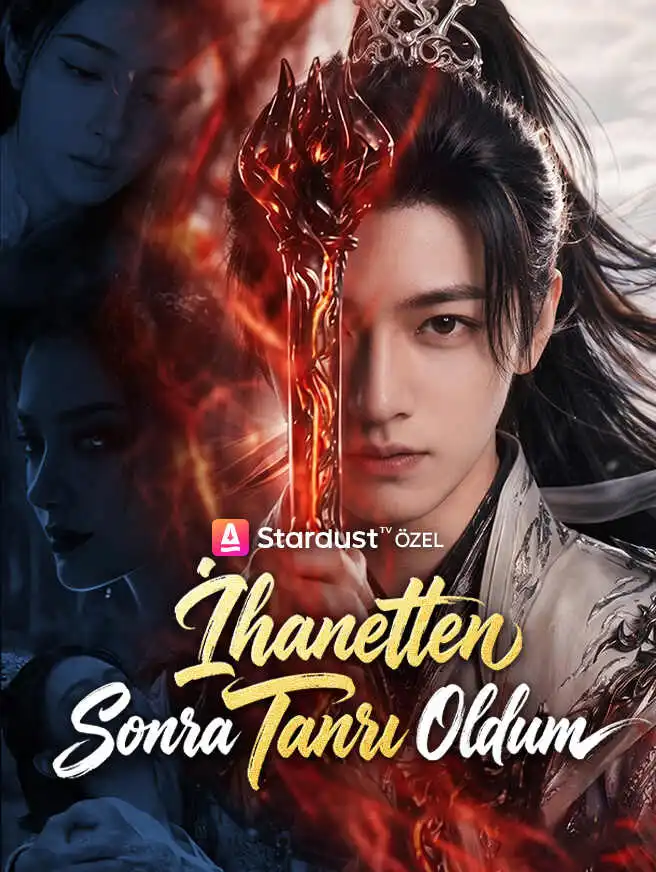 İhanetten Sonra Tanrı Oldum short drama poster