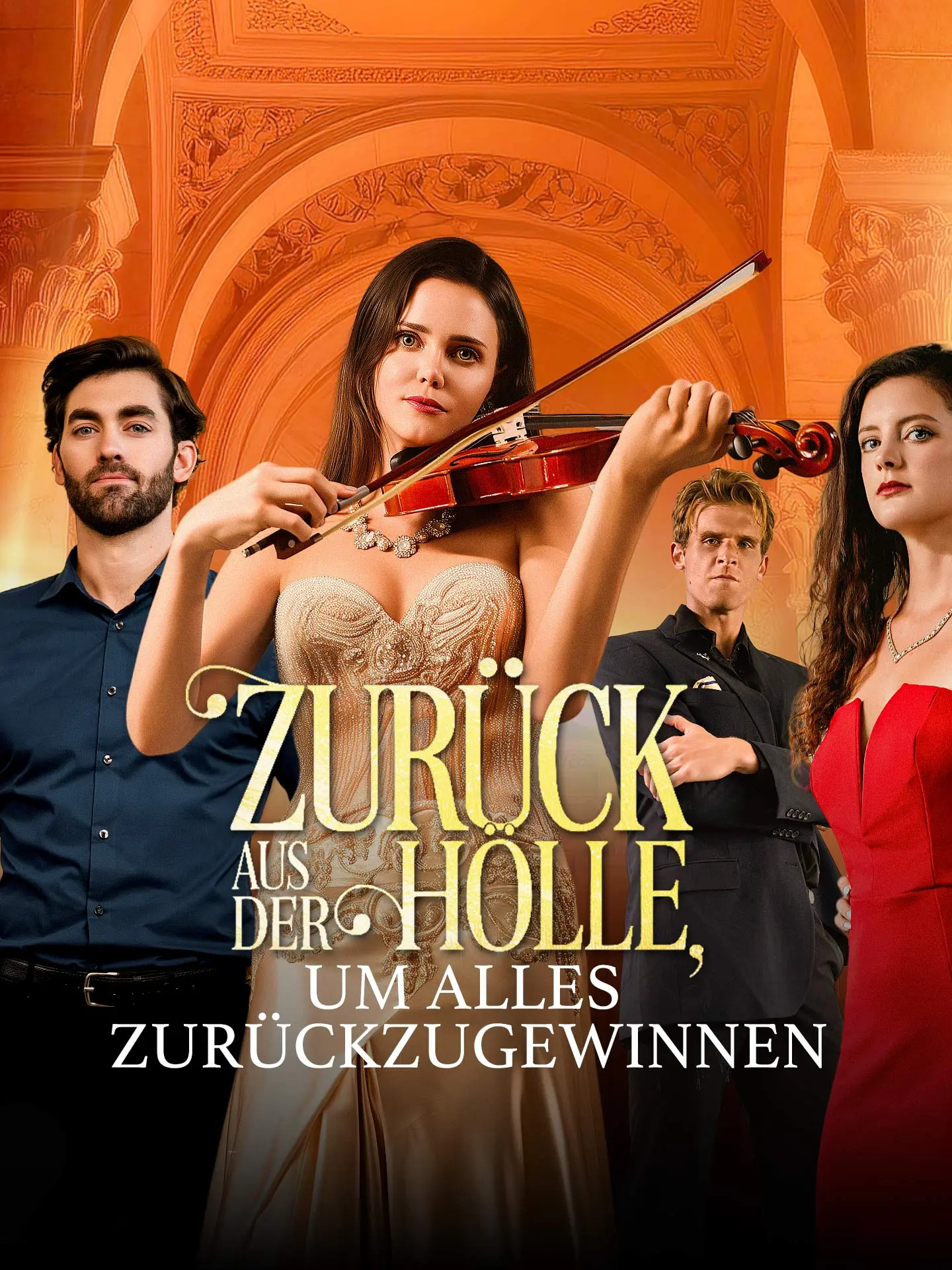 Zurück aus der Hölle, um alles zurückzugewinnen short drama poster