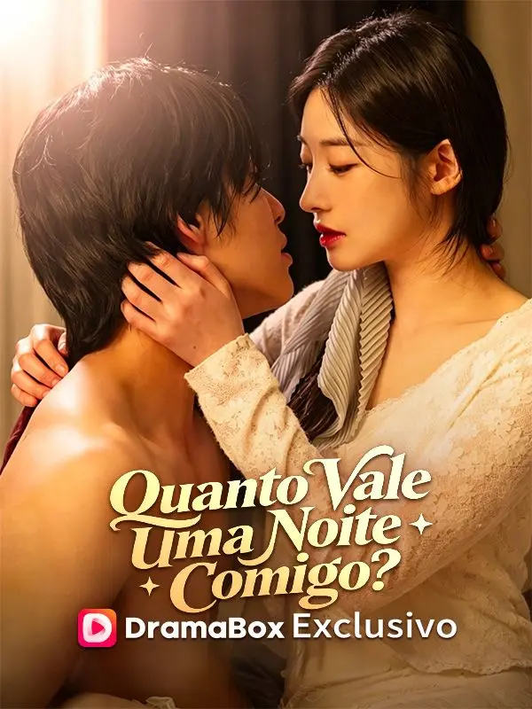 Quanto Vale Uma Noite Comigo? short drama poster