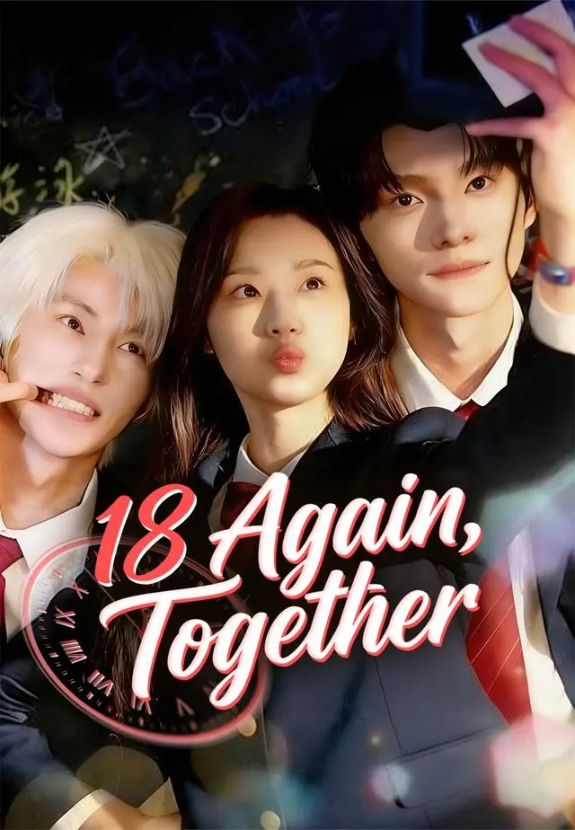 18 Again, Together short drama poster