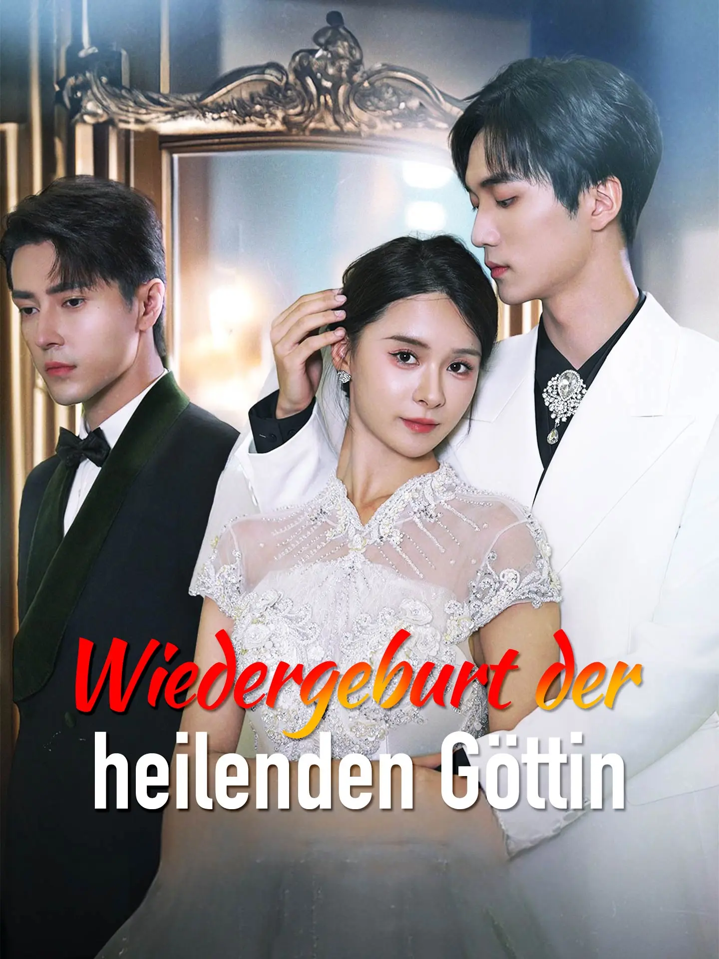 Wiedergeburt der heilenden Göttin short drama poster