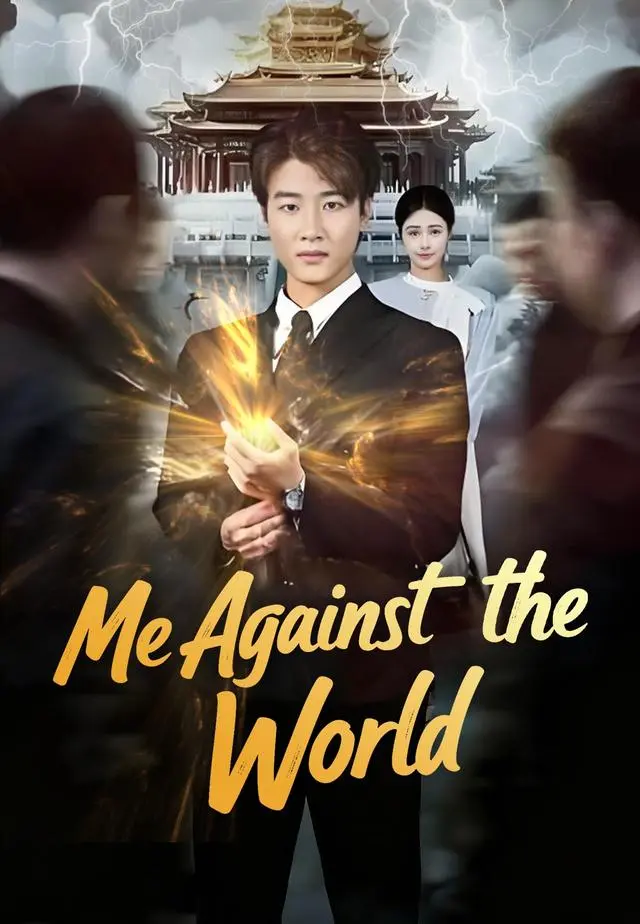 Me Against the World short drama poster