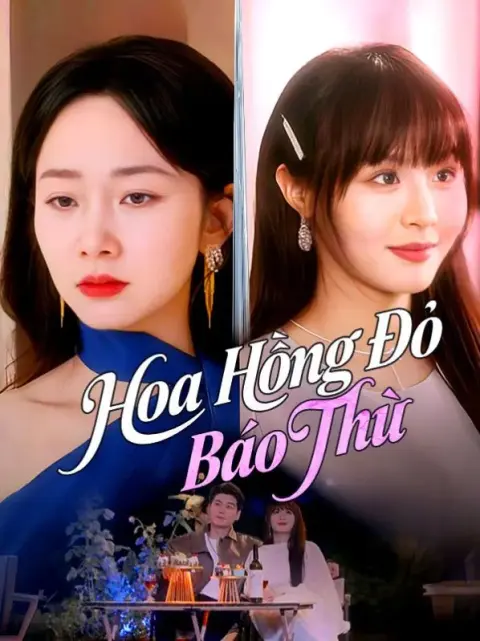 Hoa Hồng Đỏ Báo Thù short drama poster