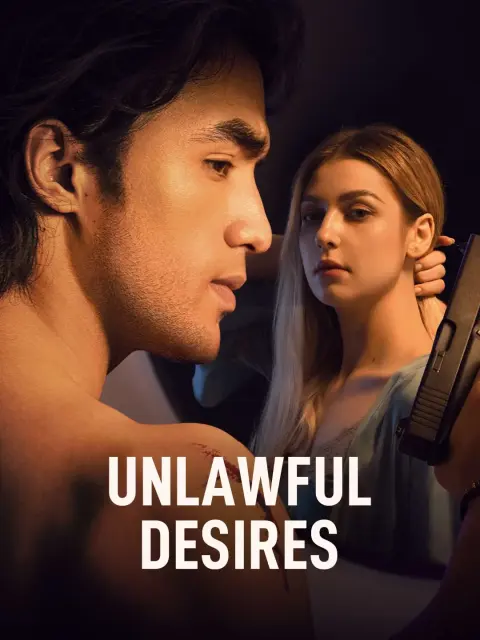 Unlawful Desires short drama poster