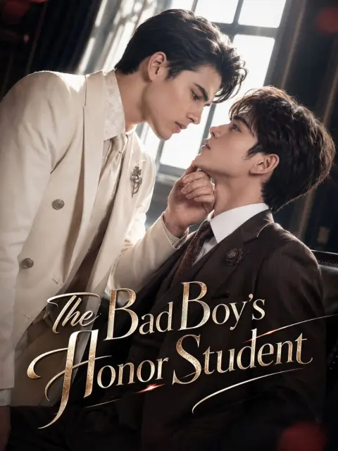 The Bad Boy's Honor Student short drama poster