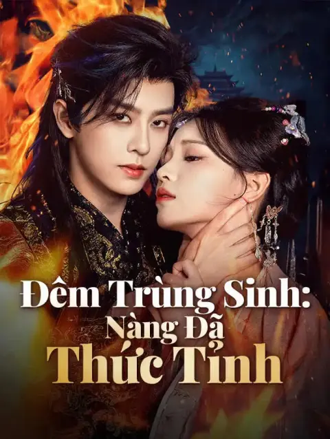 Đêm Trùng Sinh: Nàng Đã Thức Tỉnh short drama poster
