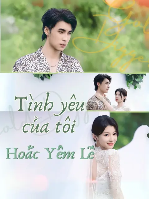 Tình yêu của tôi - Hoắc Yếm Lễ short drama poster