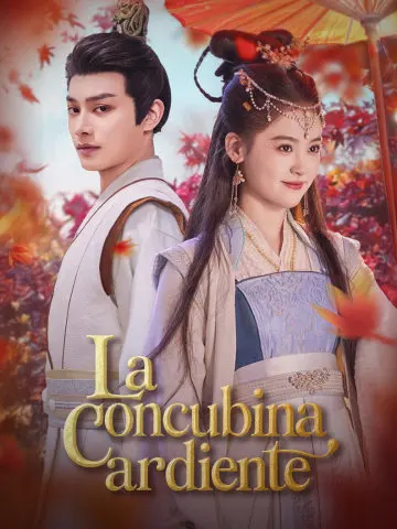 La concubina ardiente short drama poster
