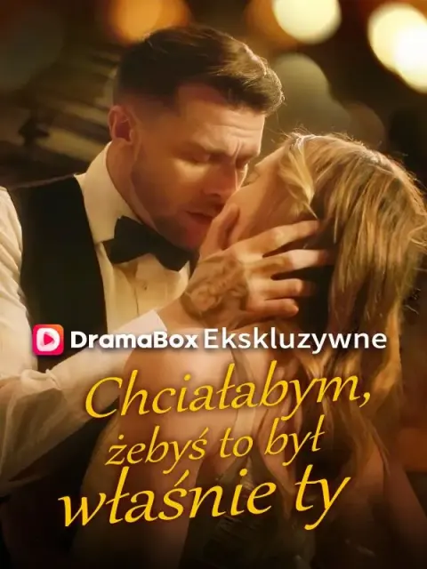 Chciałabym, żebyś to był właśnie ty short drama poster