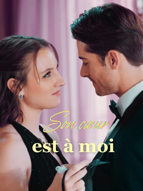 Son cœur est à moi short drama poster