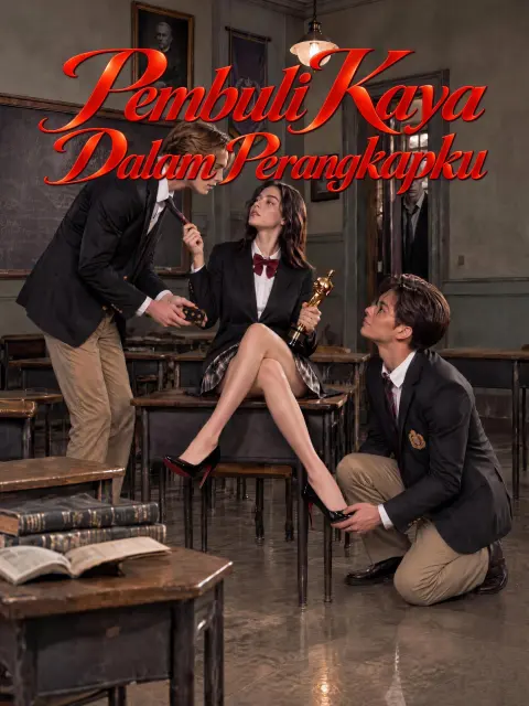Pembuli Kaya Dalam Perangkapku short drama poster