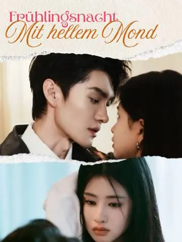 Frühlingsnacht mit hellem Mond short drama poster