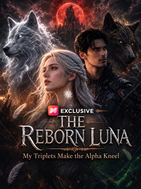 The Reborn Luna: My Triplets Make the Alpha Kneel short drama poster