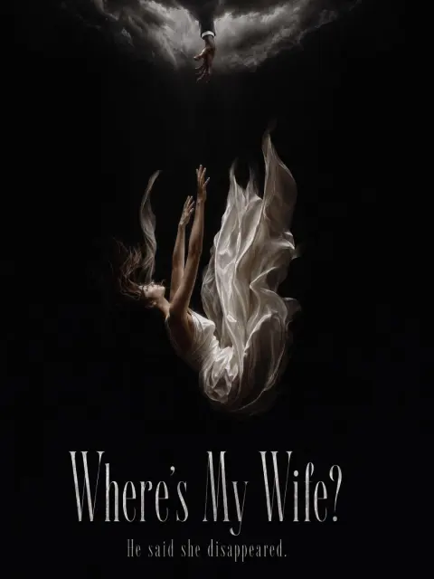 Where's My Wife? short drama poster